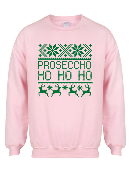 Proseccho Ho Ho Ho - Unisex Fit Sweater