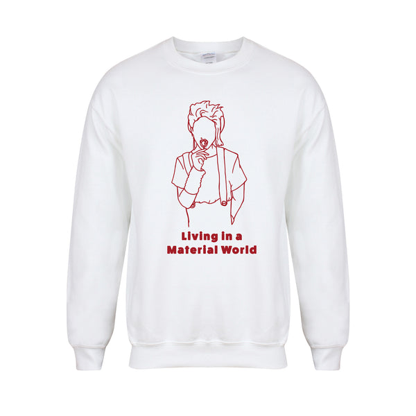 Living In a Material World - Unisex Fit Sweater