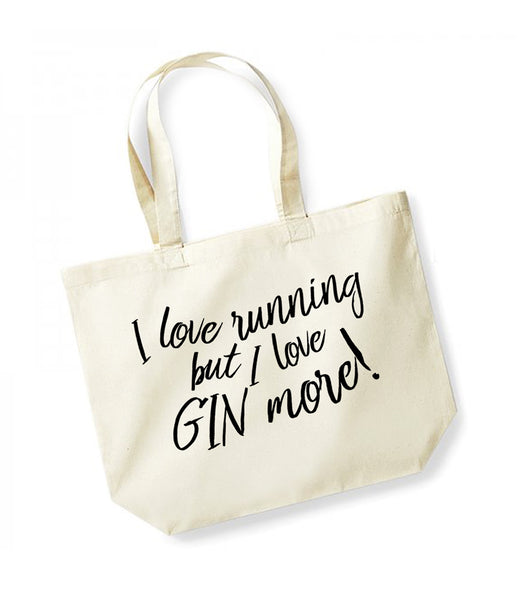 I Love Running But I Love Gin More - Large Canvas Tote Bag