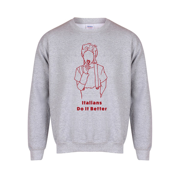 Italians Do It Better - Unisex Fit Sweater