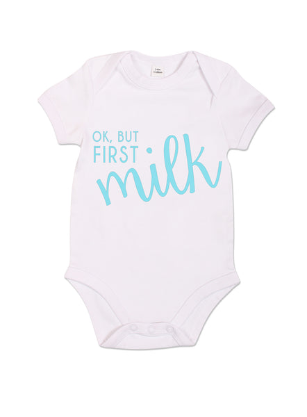 Ok, But First Milk - Babygrow - White