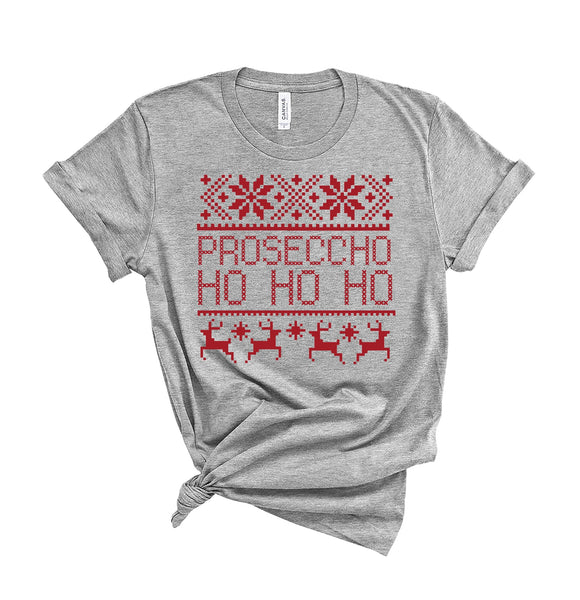 Proseccho Ho Ho Ho - Unisex Fit T-Shirt