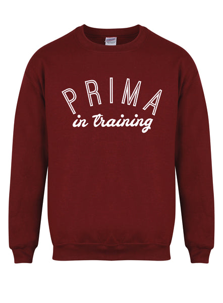 Prima In Training - Unisex Fit Sweater - Kelham Print x Mama.Does.Ballet