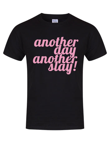 Another Day, Another Slay! - Unisex Fit T-Shirt