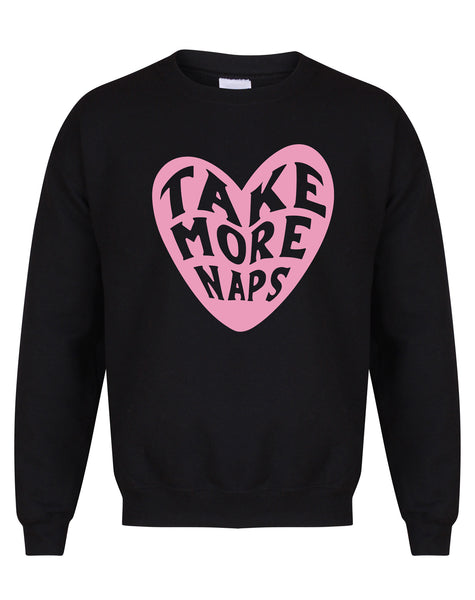 Take More Naps - Unisex Fit Sweater