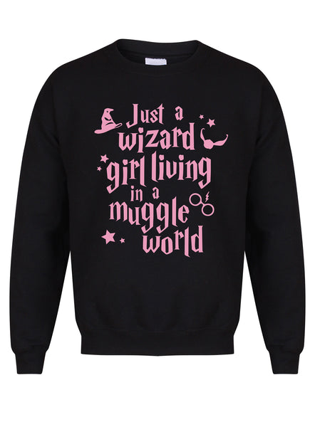 Just a Wizard Girl Living In a Muggle World - Unisex Fit Sweater