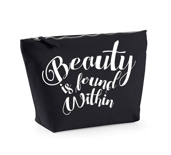 Beauty is Found Within - Make Up/Cosmetics Bag