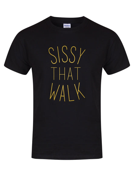 Sissy That Walk (Simple) - T-Shirt
