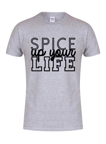 Spice Up Your Life - Unisex T-Shirt