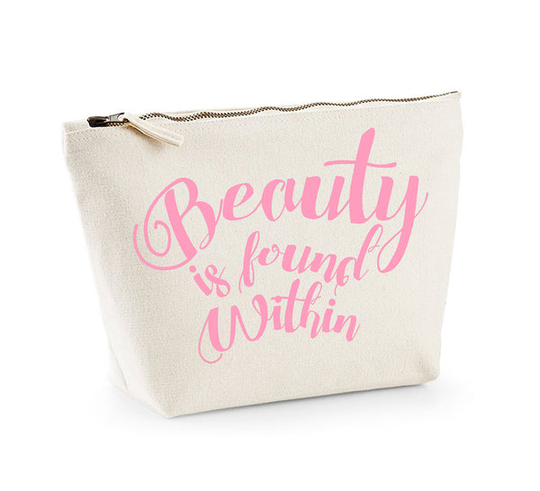 Beauty is Found Within - Make Up/Cosmetics Bag