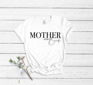 Mother of the Bride - Semi Personalised - (Name on Back) - Unisex Fit T-Shirt