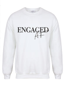 Engaged AF - Non Personalised - Unisex Fit Sweater