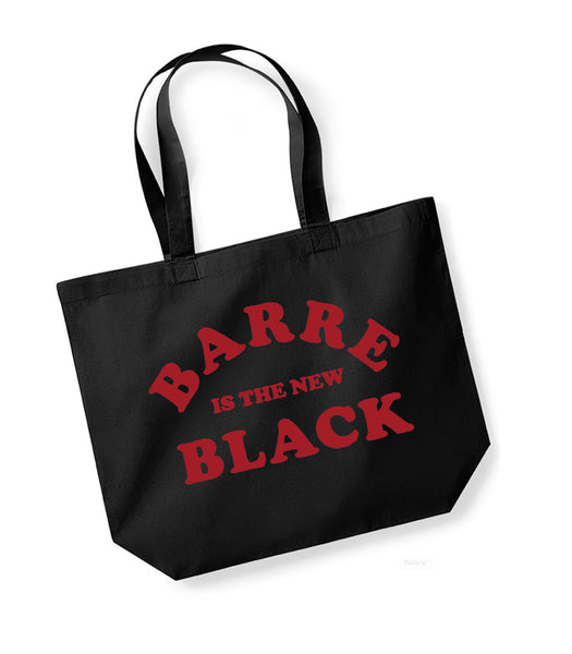 Barre is the New Black - Large Canvas Tote Bag