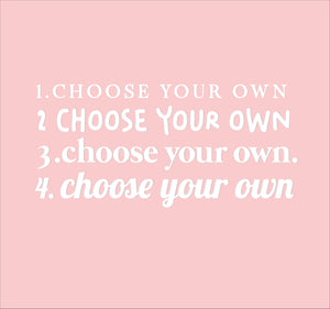 Choose Your Own Wording - Custom  - Mirror Decal