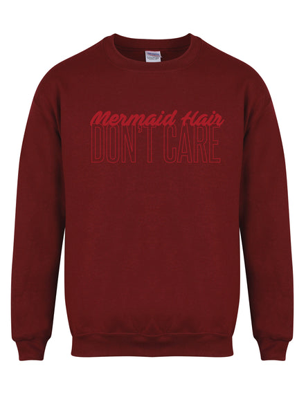 Mermaid Hair, Don't Care - Unisex Fit Sweater