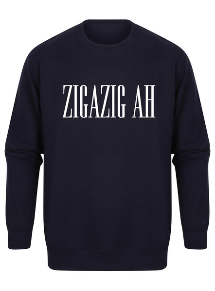 Zigazig Ah - Unisex Fit Sweater