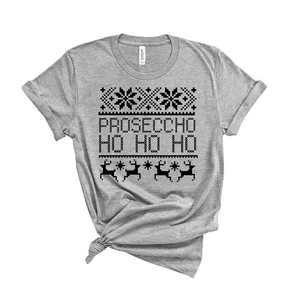 Proseccho Ho Ho Ho - Unisex Fit T-Shirt
