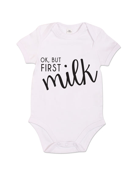 Ok, But First Milk - Babygrow - White
