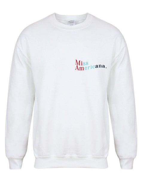 Miss Americana. - Unisex Fit Sweater