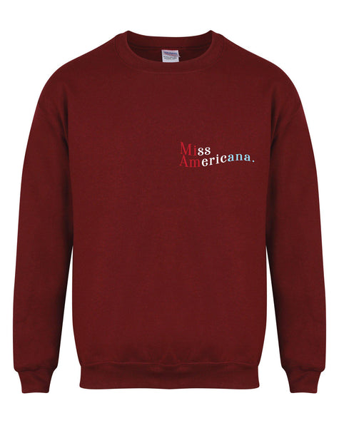 Miss Americana. - Unisex Fit Sweater