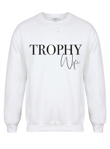 Trophy Wife- Non Personalised - Unisex Fit Sweater