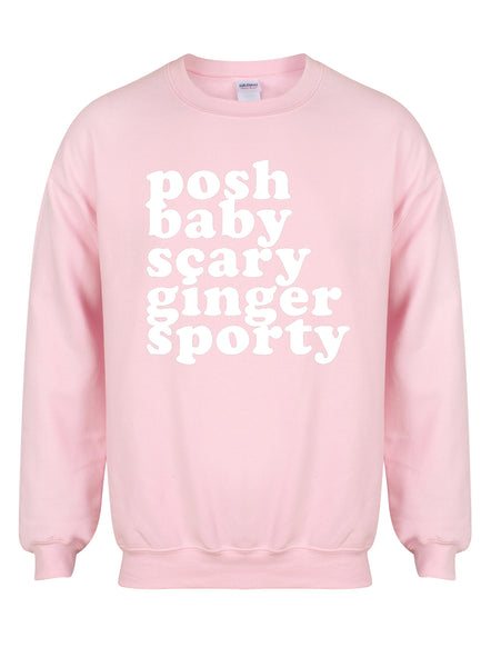 Posh, Baby, Scary, Ginger, Sporty  - Unisex Fit Sweater