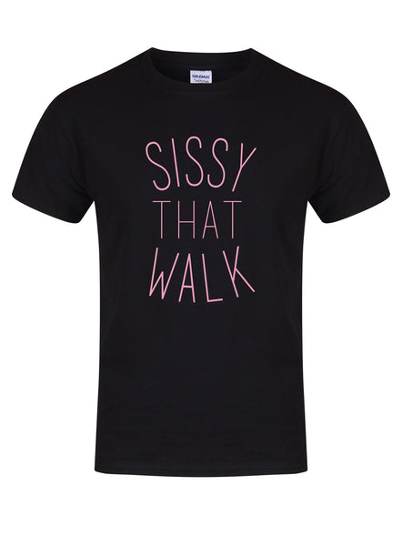 Sissy That Walk (Simple) - T-Shirt