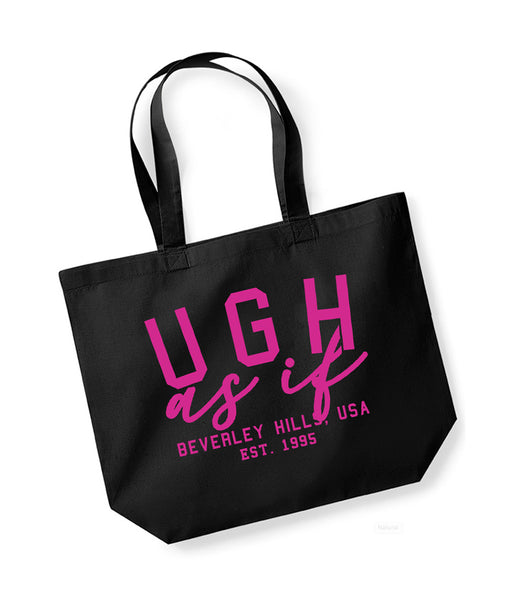 Ugh As If - Large Canvas Tote Bag