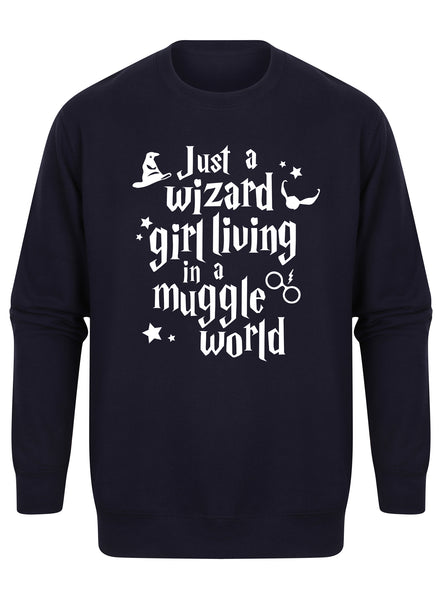 Just a Wizard Girl Living In a Muggle World - Unisex Fit Sweater