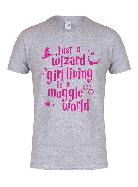Just a Wizard Girl Living In A Muggle World - Unisex Fit T-Shirt