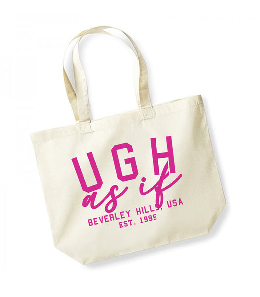Ugh As If - Large Canvas Tote Bag