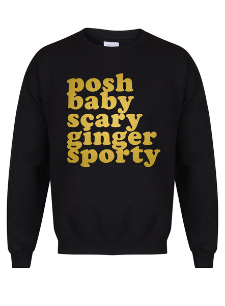 Posh, Baby, Scary, Ginger, Sporty  - Unisex Fit Sweater
