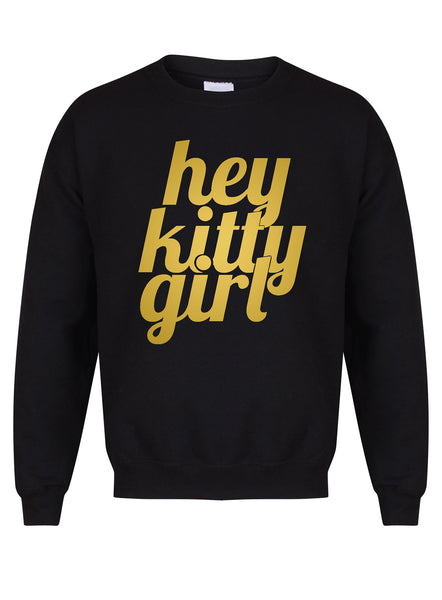 Hey Kitty Girl - Unisex Fit Sweater
