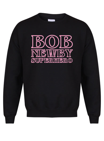 Bob Newby Superhero - Unisex Fit Sweater