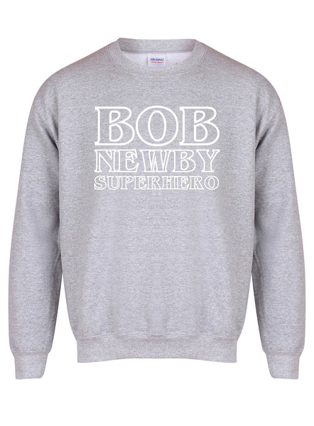 Bob Newby Superhero - Unisex Fit Sweater