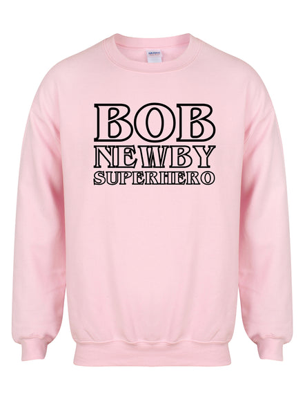 Bob Newby Superhero - Unisex Fit Sweater