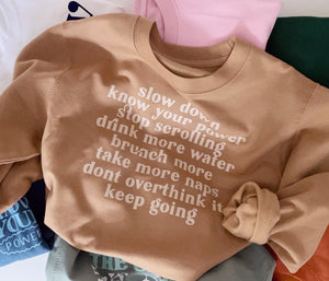 Slow Down, Know Your Power...Rest Easy Mantra - Unisex Fit Sweater