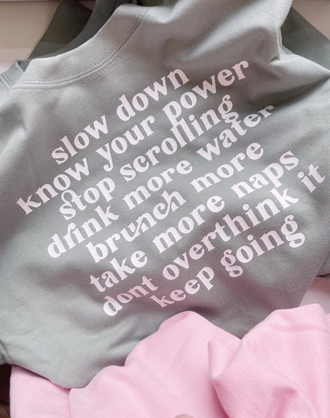 Slow Down, Know Your Power...Rest Easy Mantra - Unisex Fit Sweater