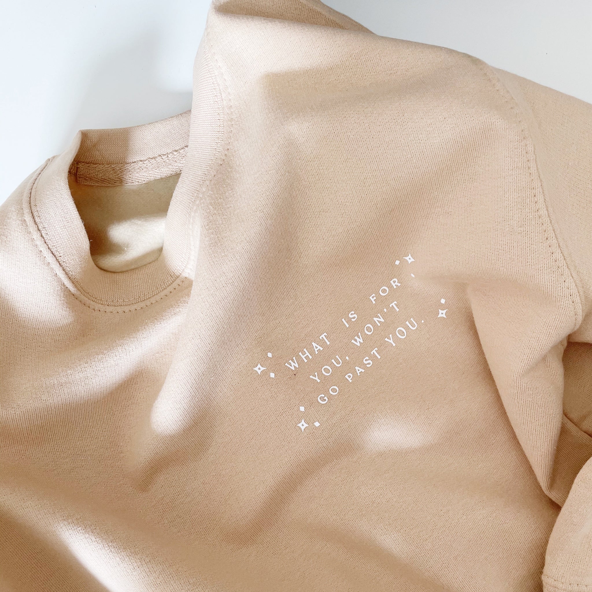 What's for you won't go past you - Unisex Fit Sweater