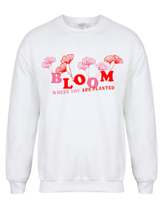 Bloom Where You Are Planted - Unisex Fit Sweater-Sweater-Kelham Print
