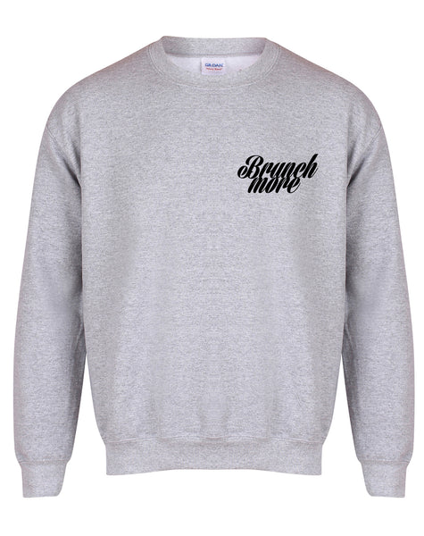 Brunch More - Unisex Fit Sweater-All Products-Kelham Print