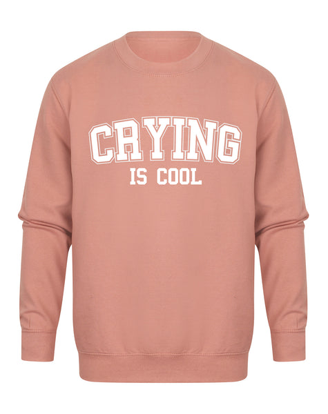 Crying is Cool - Unisex Fit Sweater