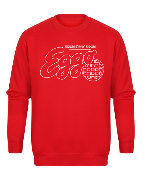 Should I Stay Or Should I Eggo - Unisex Fit Sweater