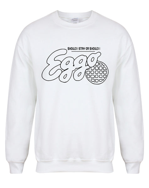 Should I Stay Or Should I Eggo - Unisex Fit Sweater
