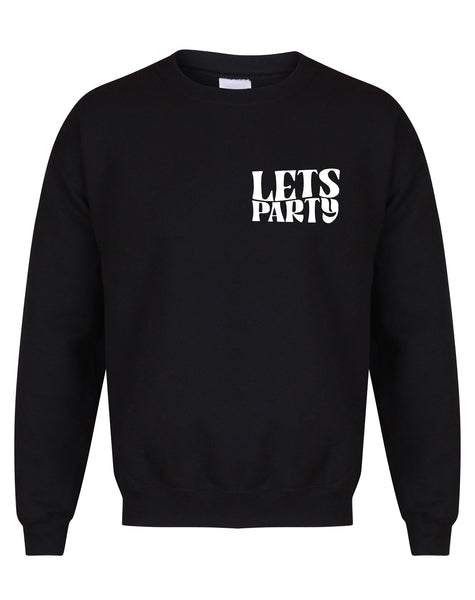 Let's Party - Unisex Fit Sweater