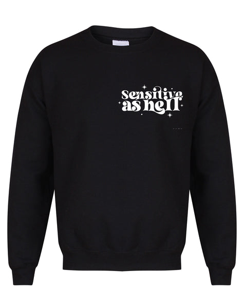 Sensitive As Hell - Unisex Fit Sweater