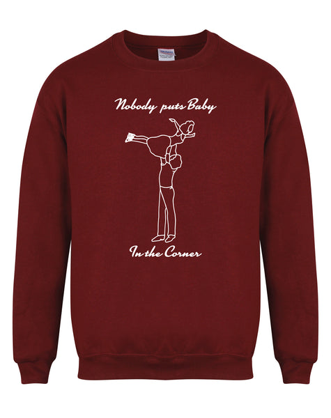 Nobody Puts Baby In The Corner - Unisex Fit Sweater-Leoras Attic-Kelham Print