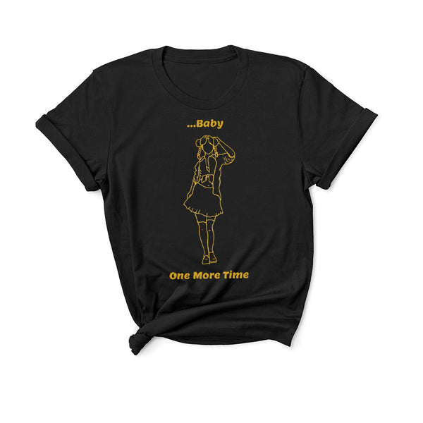 Baby One More Time - Unisex T-Shirt-Kelham Print