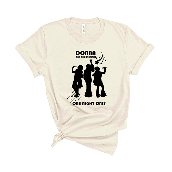 Donna and the Dynamos  - Unisex T-Shirt