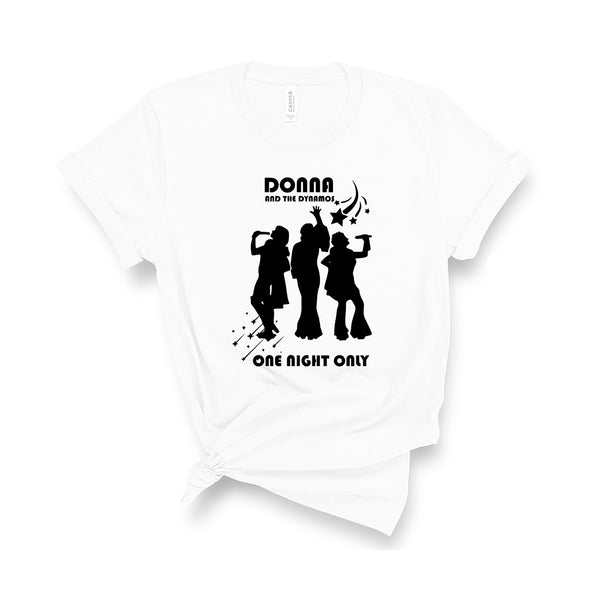 Donna and the Dynamos  - Unisex T-Shirt